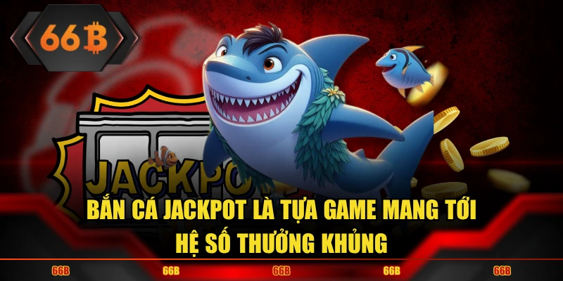 Tựa game quen thuộc, quy định hệ số trả thưởng khủng