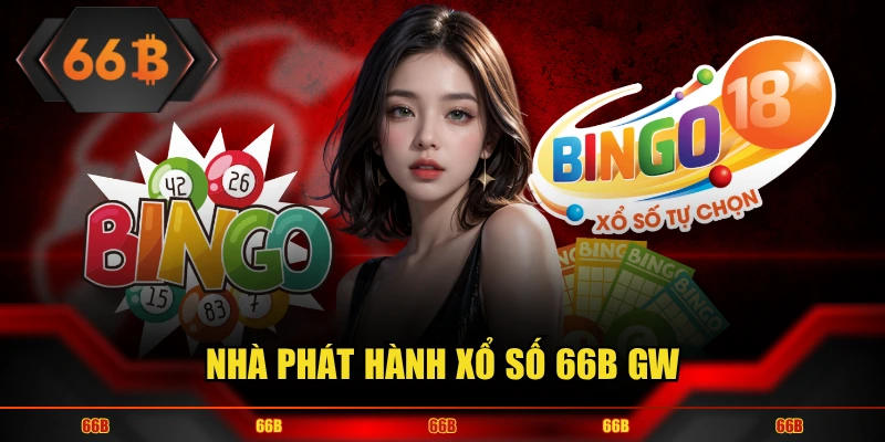 Nhà phát hành xổ số 66B GW